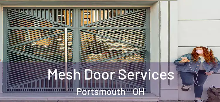 Mesh Door Services Portsmouth - OH